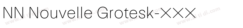 NN Nouvelle Grotesk字体转换 NN Nouvelle Grotesk字体转换